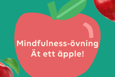 Mindfulnessövning – Ät ett äpple med oss!
